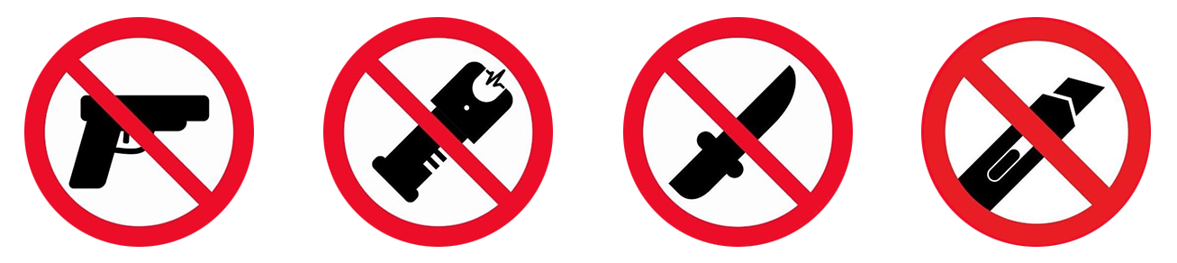 Do not bring firearms, tasers, knives, or box cutters
